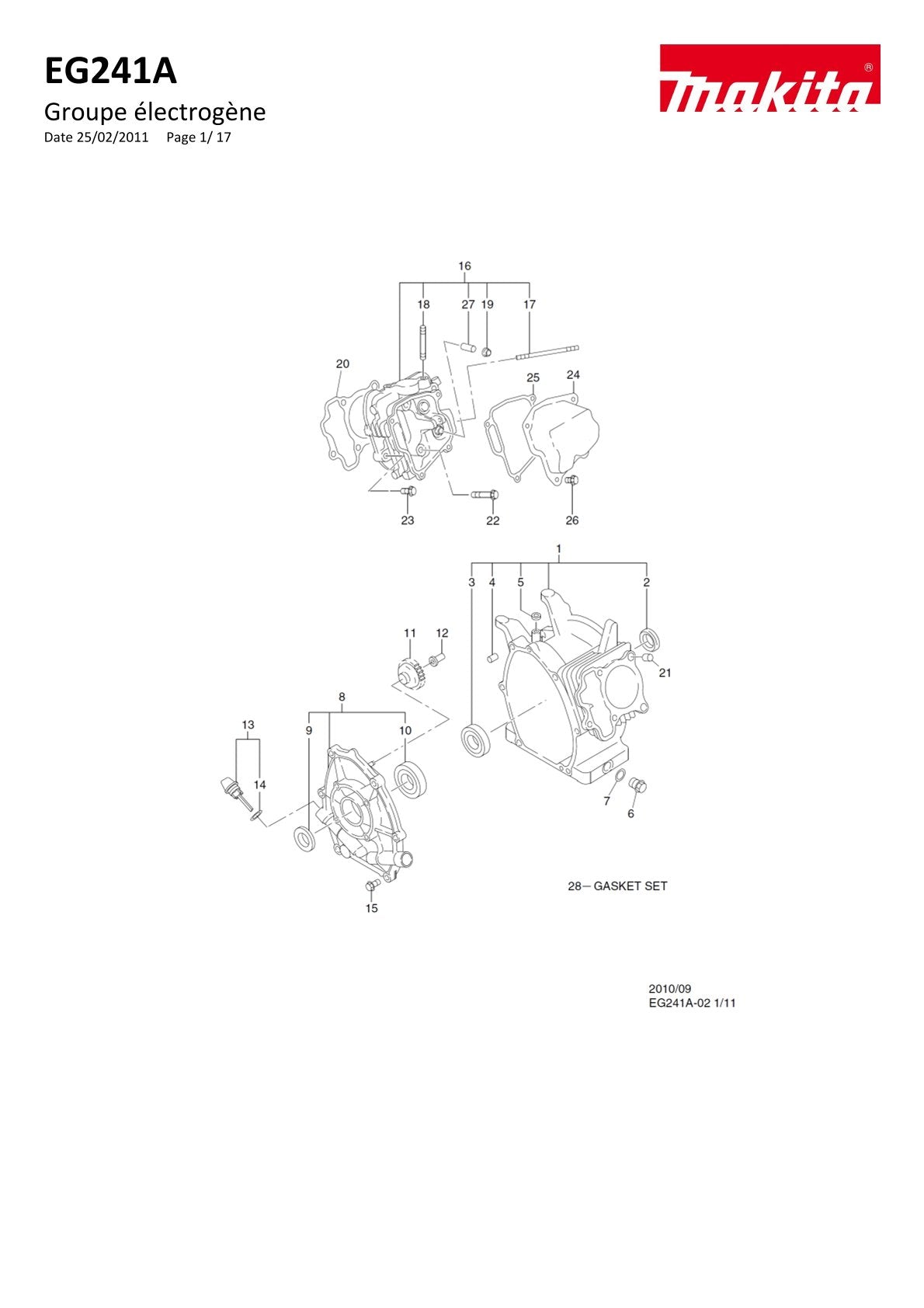 Pièces détachées groupe électrogène Makita EG241A